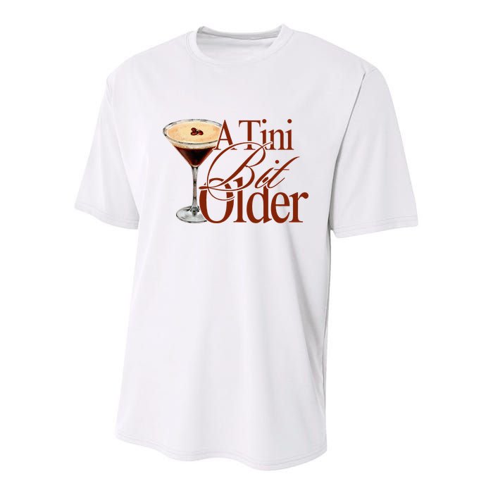A Tini Bit Older Espresso Martini Birthday A Tiny Bit Older Youth Performance Sprint T-Shirt