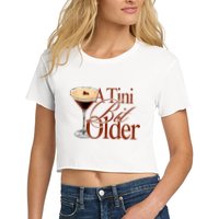 A Tini Bit Older Espresso Martini Birthday A Tiny Bit Older Crop Top