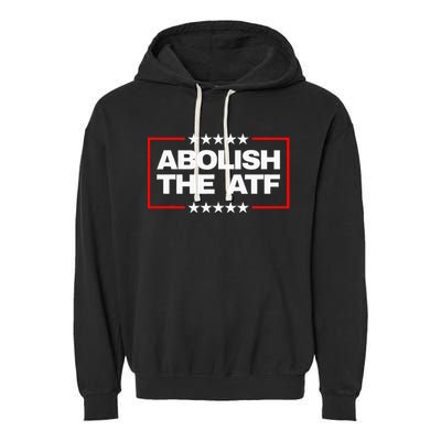 Abolish The Bureau Of Alcohol Tobacco And Firearms Garment-Dyed Fleece Hoodie