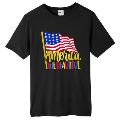 America The Beautiful With Usa Flag Gift Tall Fusion ChromaSoft Performance T-Shirt