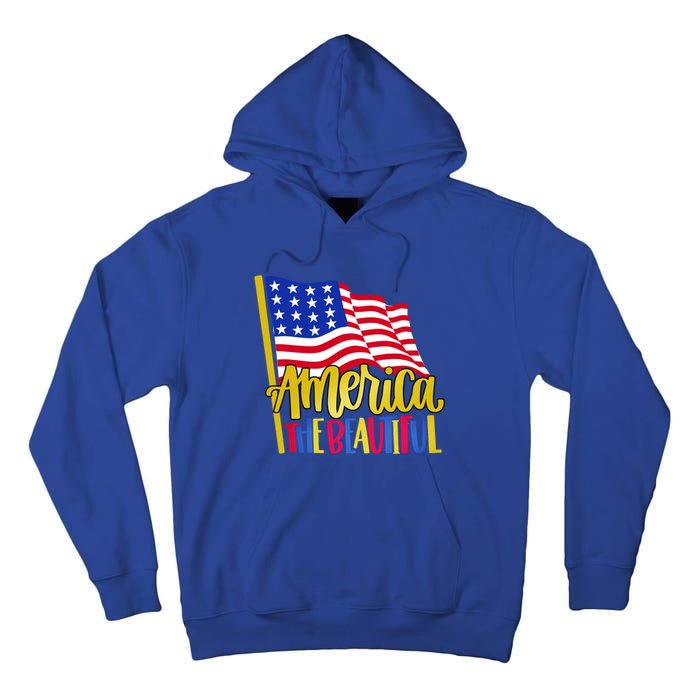 America The Beautiful With Usa Flag Gift Tall Hoodie