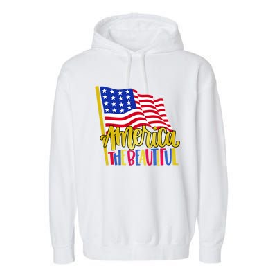 America The Beautiful With Usa Flag Gift Garment-Dyed Fleece Hoodie