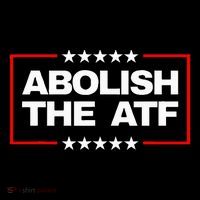 Abolish The Bureau Of Alcohol Tobacco And Firearms T-Shirt