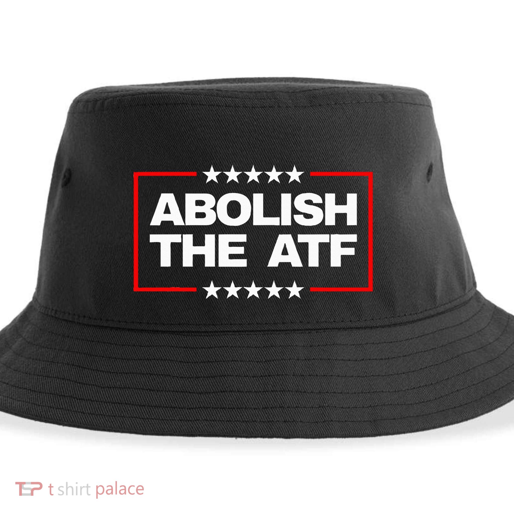 Abolish The Bureau Of Alcohol Tobacco And Firearms Sustainable Bucket Hat