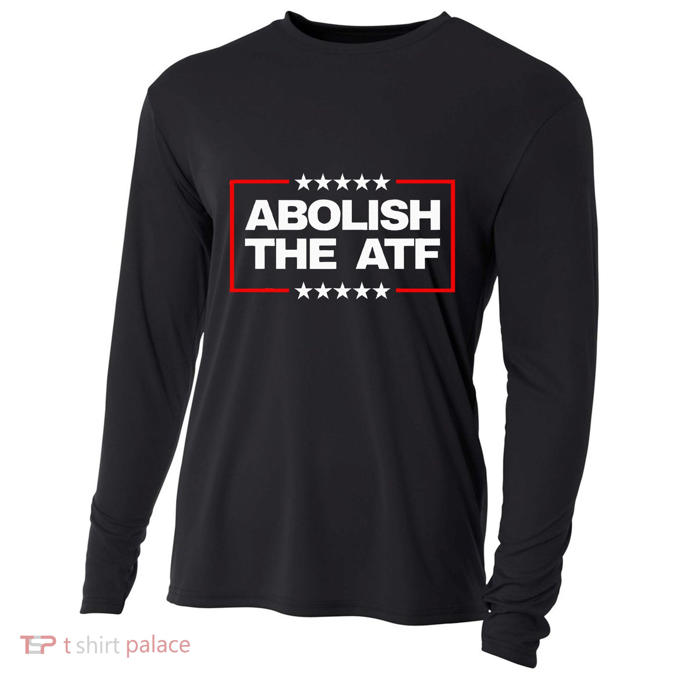 Abolish The Bureau Of Alcohol Tobacco And Firearms Cooling Performance Long Sleeve Crew