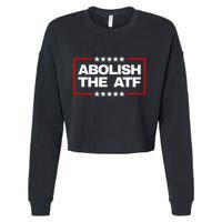 Abolish The Bureau Of Alcohol Tobacco And Firearms Cropped Pullover Crew
