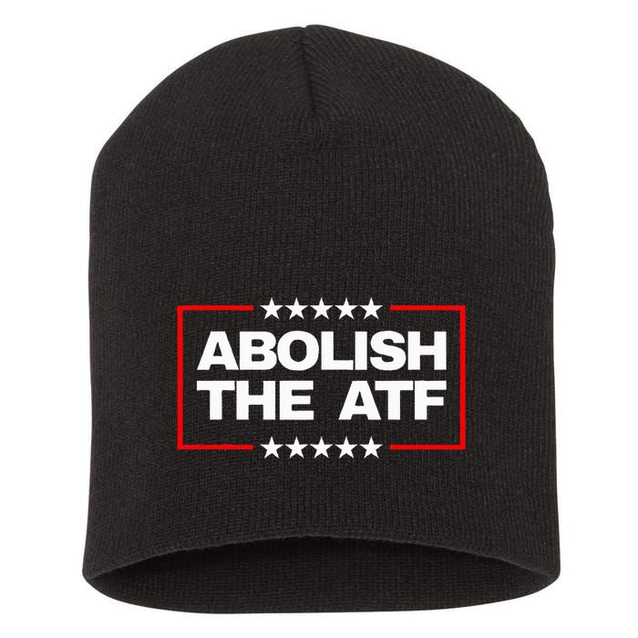 Abolish The Bureau Of Alcohol Tobacco And Firearms Short Acrylic Beanie