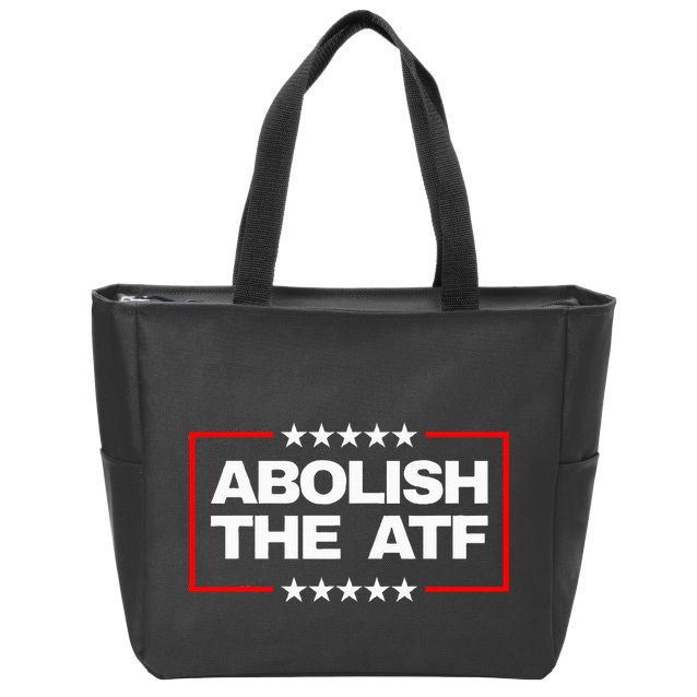 Abolish The Bureau Of Alcohol Tobacco And Firearms Zip Tote Bag