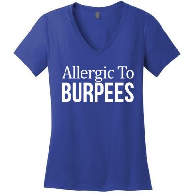 Allergic To Burpees Funny Gift Funny Gift Women's V-Neck T-Shirt