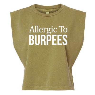 Allergic To Burpees Funny Gift Funny Gift Garment-Dyed Women's Muscle Tee