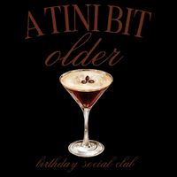 A Tini Bit Older Espresso Martini Birthday Matching 16oz Travel Tumbler
