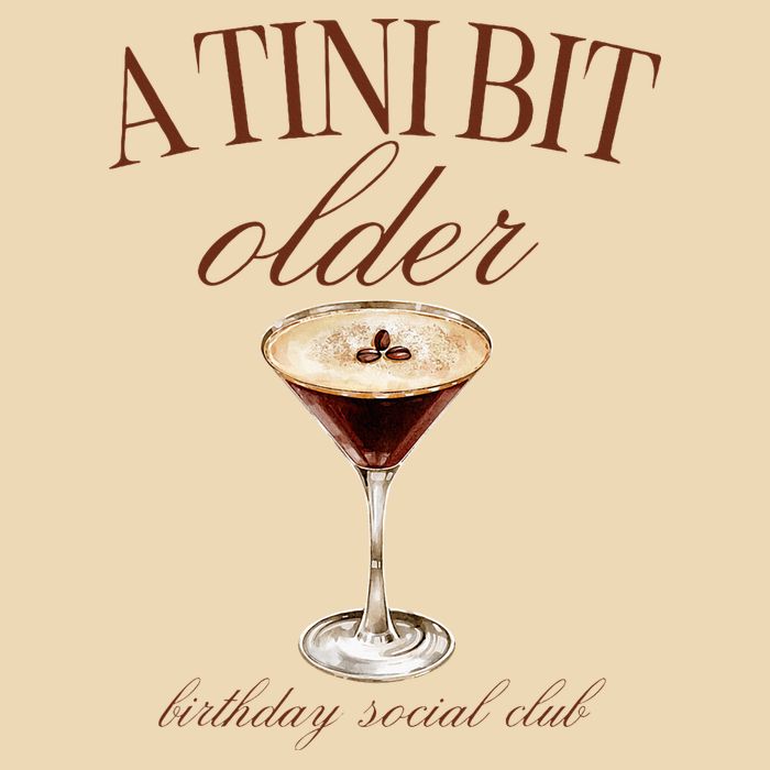 A Tini Bit Older Espresso Martini Birthday Matching Drawstring Bag