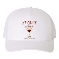A Tini Bit Older Espresso Martini Birthday Matching Yupoong Adult 5-Panel Trucker Hat