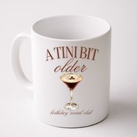 A Tini Bit Older Espresso Martini Birthday Matching Mug