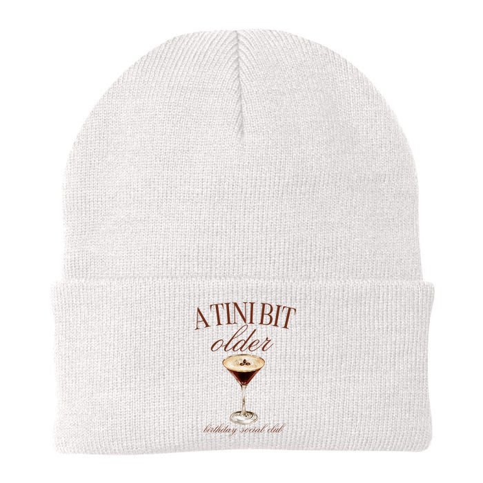 A Tini Bit Older Espresso Martini Birthday Matching Beanie