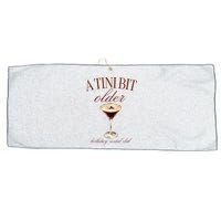 A Tini Bit Older Espresso Martini Birthday Matching Large Microfiber Waffle Golf Towel