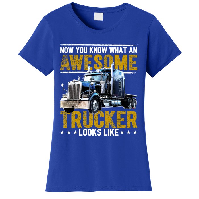 Awesome Trucker Big Rig Semicute Gifttrailer Truck Driver Gift Gift Women's T-Shirt