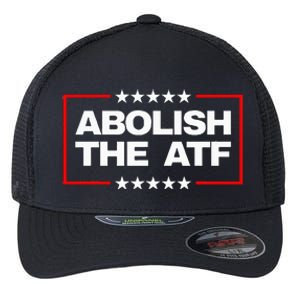 Abolish The Bureau Of Alcohol Tobacco And Firearms Flexfit Unipanel Trucker Cap