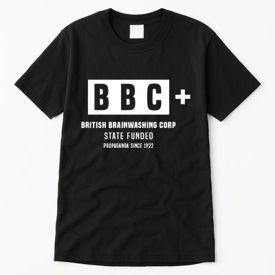 Andrew Tate Bbc British Brainwashing Corp State Funded Tall T-Shirt