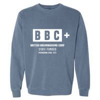 Andrew Tate Bbc British Brainwashing Corp State Funded Garment-Dyed Sweatshirt