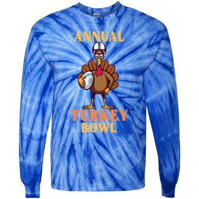 Annual Turkey Bowl Funny Thanksgiving Turkey Day Football Great Gift Tie-Dye Long Sleeve Shirt