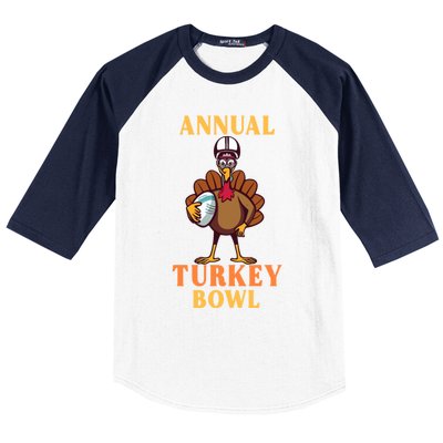 Annual Turkey Bowl Funny Thanksgiving Turkey Day Football Great Gift Baseball Sleeve Shirt