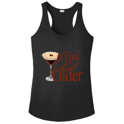 A Tini Bit Older Espresso Martini Ladies PosiCharge Competitor Racerback Tank