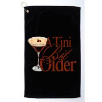 A Tini Bit Older Espresso Martini Golf Towel