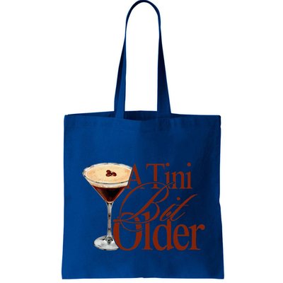 A Tini Bit Older Espresso Martini Bag