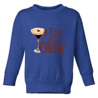 A Tini Bit Older Espresso Martini Toddler Sweatshirt