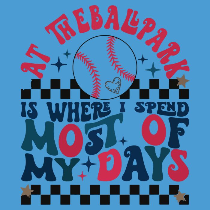 At The Ballpark Is Where I Spend Most Of My Days Tie Dye Hoodie