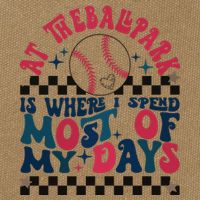 At The Ballpark Is Where I Spend Most Of My Days Cotton Canvas Backpack