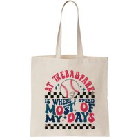 At The Ballpark Is Where I Spend Most Of My Days Bag