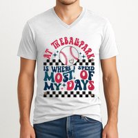 At The Ballpark Is Where I Spend Most Of My Days V-Neck T-Shirt
