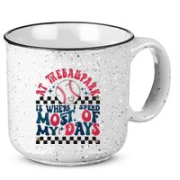 At The Ballpark Is Where I Spend Most Of My Days 15oz Campfire Ceramic Mug