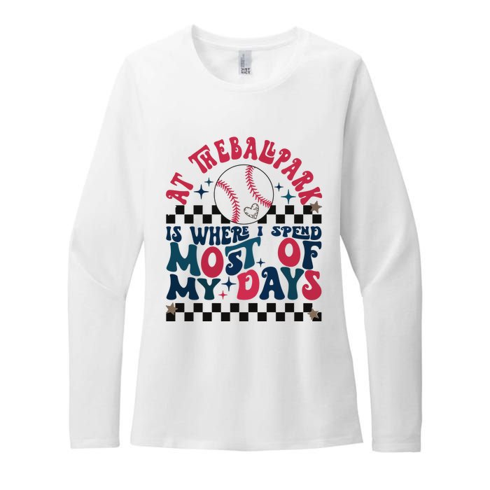 At The Ballpark Is Where I Spend Most Of My Days Womens CVC Long Sleeve Shirt