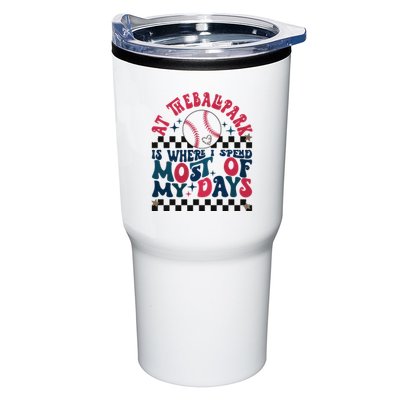 At The Ballpark Is Where I Spend Most Of My Days Tumbler