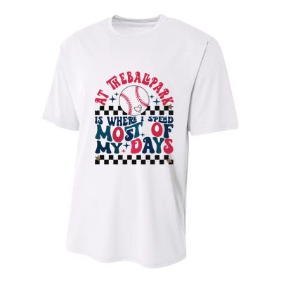 At The Ballpark Is Where I Spend Most Of My Days Youth Performance Sprint T-Shirt