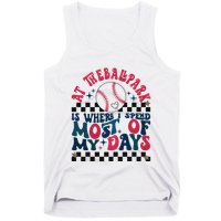 At The Ballpark Is Where I Spend Most Of My Days Tank Top