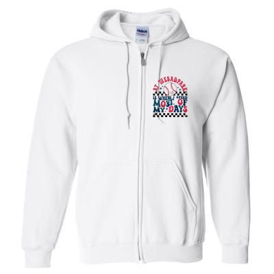 At The Ballpark Is Where I Spend Most Of My Days Full Zip Hoodie