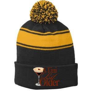 A Tini Bit Older Espresso Martini Birthday A Tiny Bit Older Stripe Pom Pom Beanie