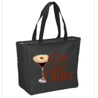 A Tini Bit Older Espresso Martini Birthday A Tiny Bit Older Zip Tote Bag