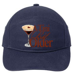 A Tini Bit Older Espresso Martini Birthday A Tiny Bit Older 7-Panel Snapback Hat