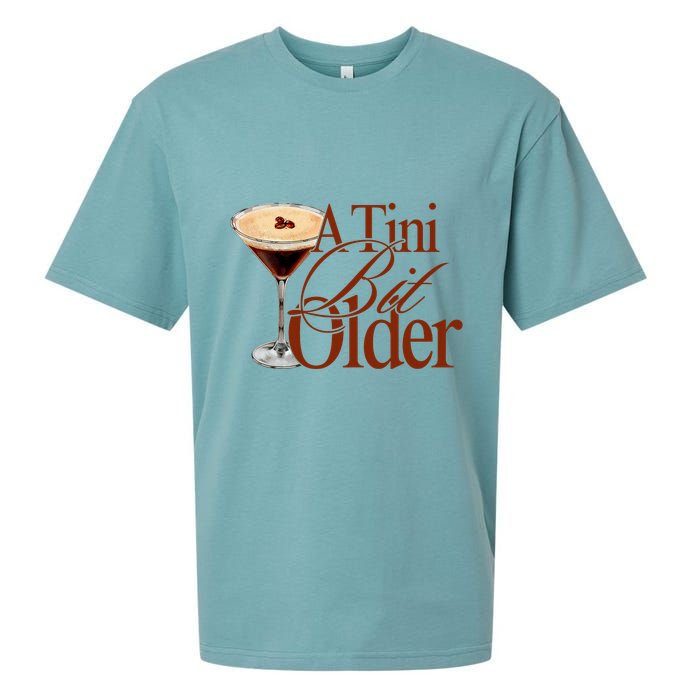 A Tini Bit Older Espresso Martini Birthday A Tiny Bit Older Sueded Cloud Jersey T-Shirt