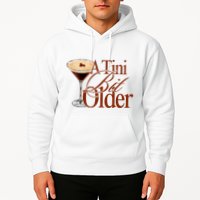 A Tini Bit Older Espresso Martini Birthday A Tiny Bit Older Hoodie