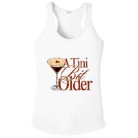 A Tini Bit Older Espresso Martini Birthday A Tiny Bit Older Ladies PosiCharge Competitor Racerback Tank