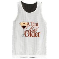 A Tini Bit Older Espresso Martini Birthday A Tiny Bit Older Mesh Reversible Basketball Jersey Tank
