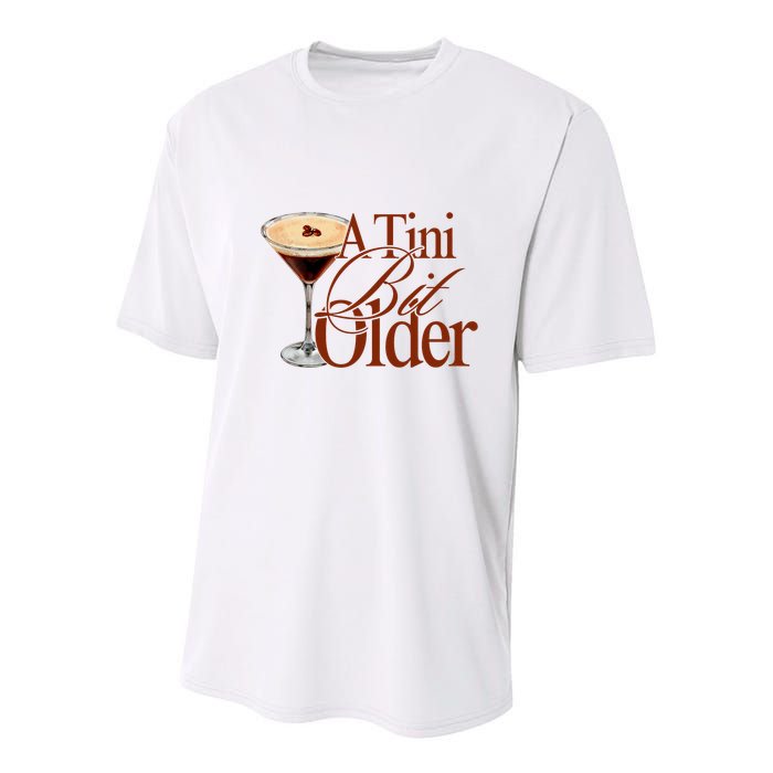 A Tini Bit Older Espresso Martini Birthday A Tiny Bit Older Youth Performance Sprint T-Shirt
