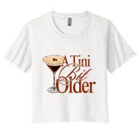 A Tini Bit Older Espresso Martini Birthday A Tiny Bit Older Crop Top
