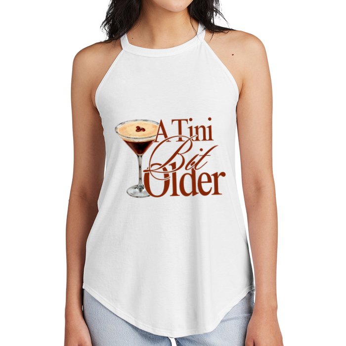 A Tini Bit Older Espresso Martini Birthday A Tiny Bit Older Women's Perfect Tri Rocker Tank